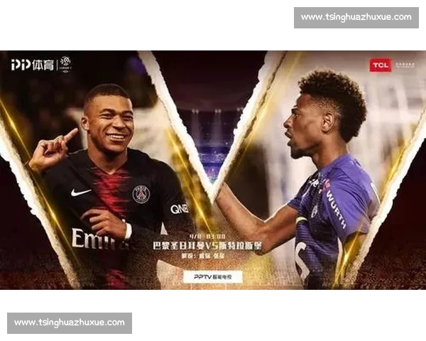 五大联赛直播平台全方位对比与观赛指南解析深度评测及高清资源推荐策略 五大联赛直播平台全方位对比与观赛指南解析深度评测及高清资源推荐策略